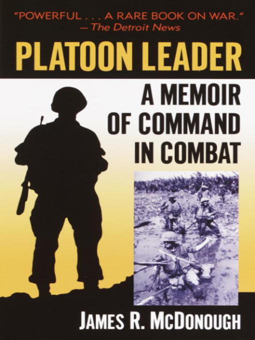 Title details for Platoon Leader by James R. McDonough - Available